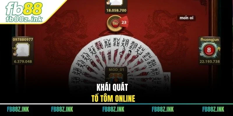 Khái quát Tổ Tôm online