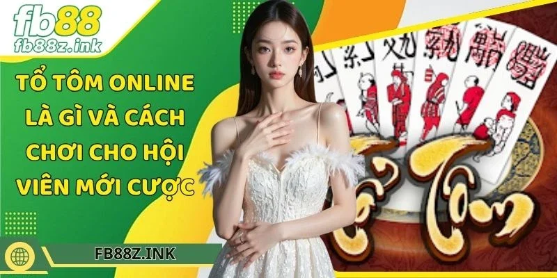 Tổ Tôm online là gì và cách chơi